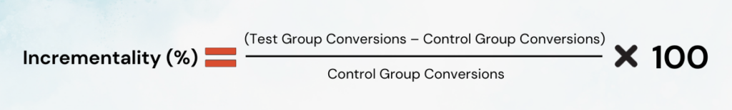 incrementality testing calculation